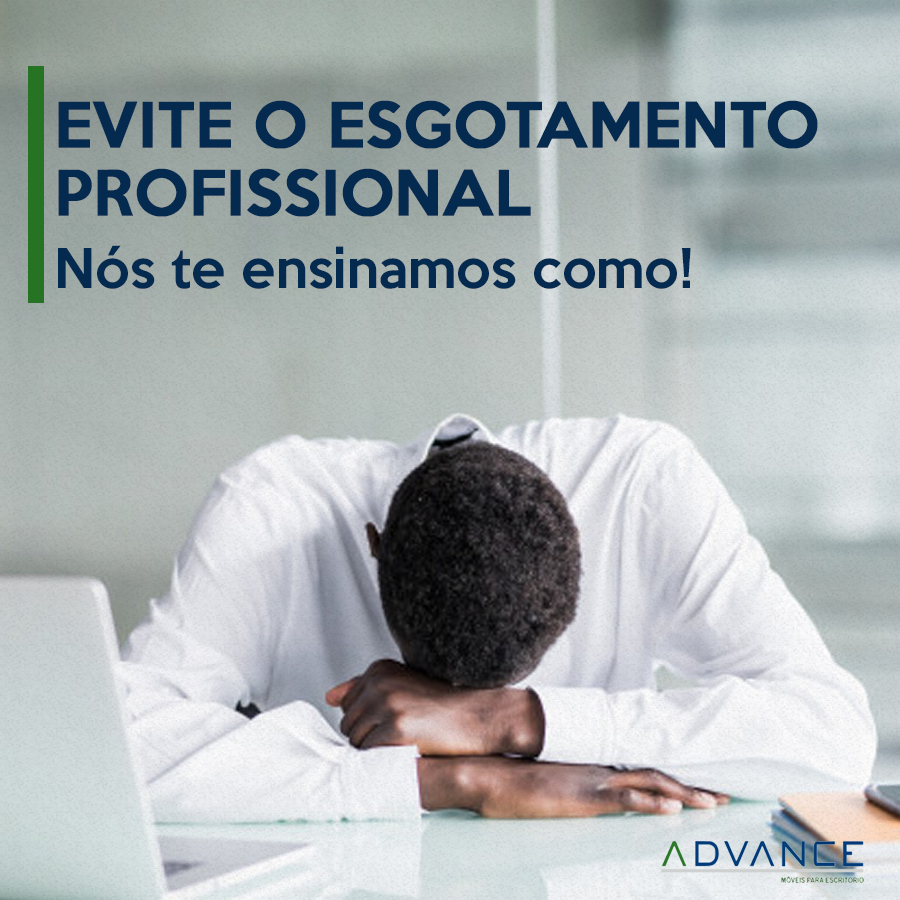 Esgotamento profissional – saiba como evitar