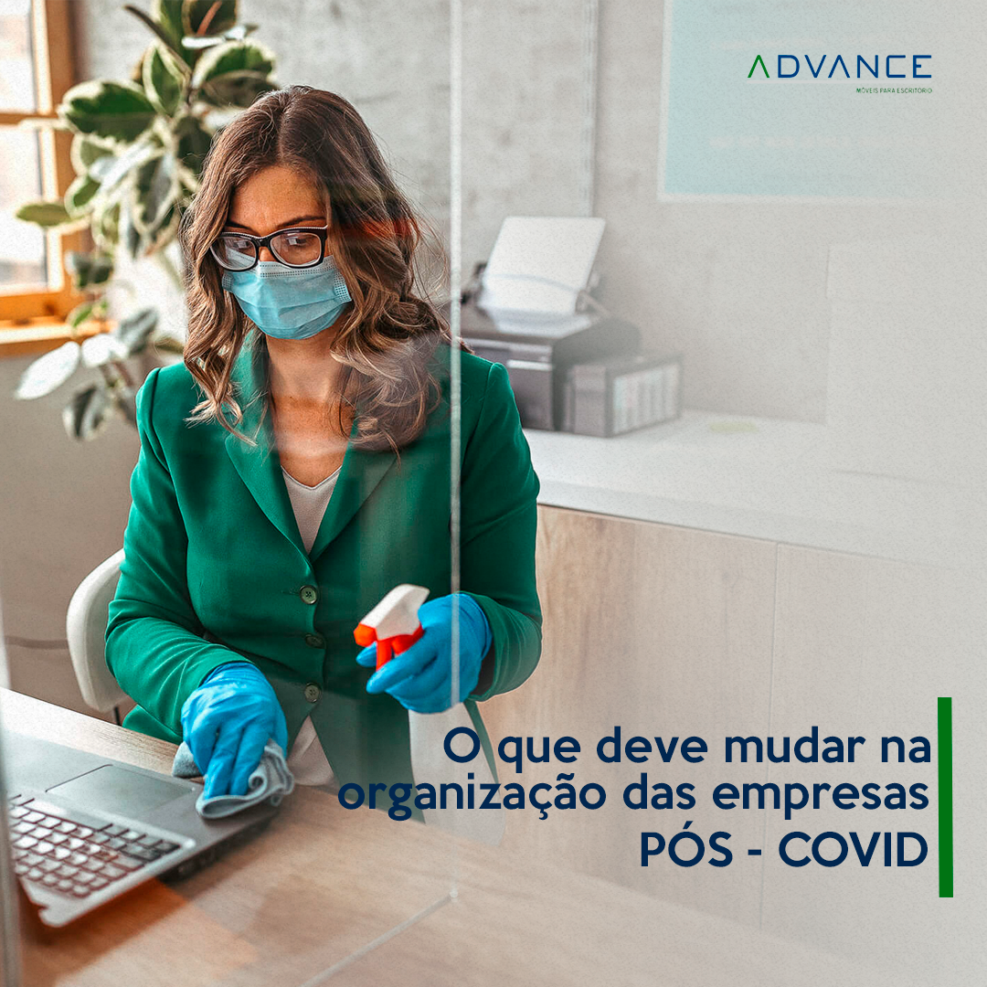 O que deve mudar na organização das empresas pós-covid